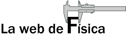 Foro de Física - La web de Física