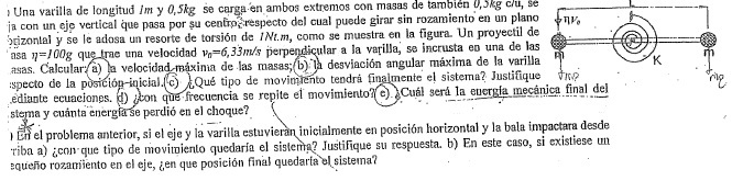 Haz clic en la imagen para ampliar

Nombre:	problemapendulotorsion.jpg
Vitas:	1
Tamaño:	66,5 KB
ID:	310337