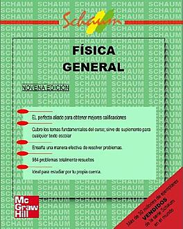 Haz clic en la imagen para ampliar

Nombre:	fisica general schaum.jpg
Vitas:	197
Tamaño:	58,8 KB
ID:	359029